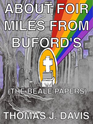 cover image of About Foir Miles From Buford's (The Beale Papers)